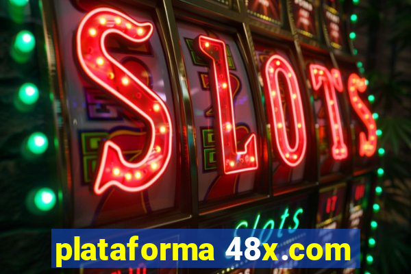 plataforma 48x.com