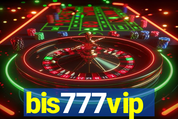 bis777vip