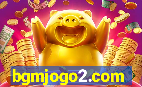 bgmjogo2.com