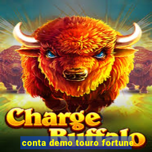 conta demo touro fortune