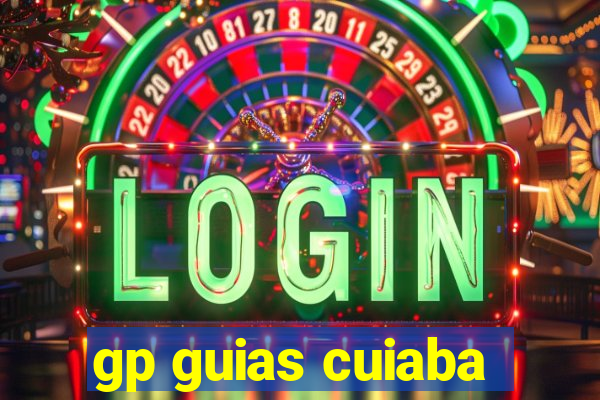 gp guias cuiaba