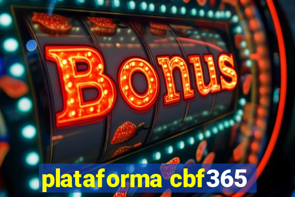 plataforma cbf365