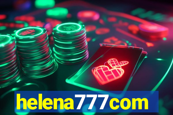 helena777com