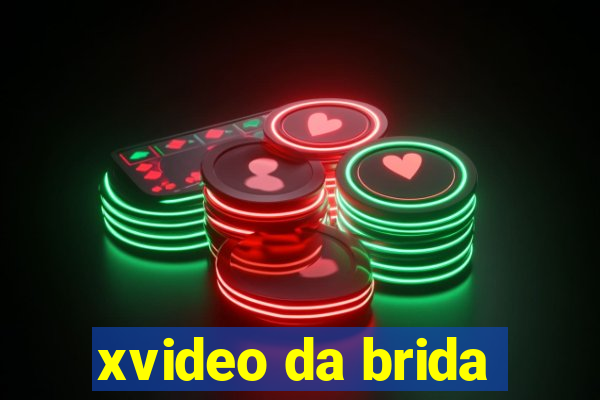 xvideo da brida