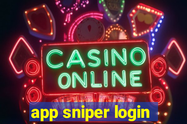 app sniper login