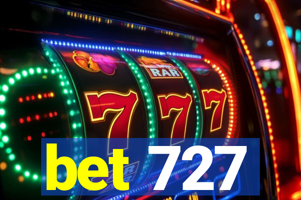 bet 727