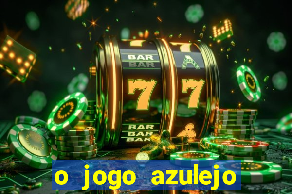 o jogo azulejo triplo do oceano paga mesmo