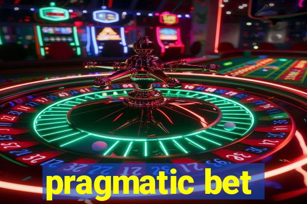 pragmatic bet