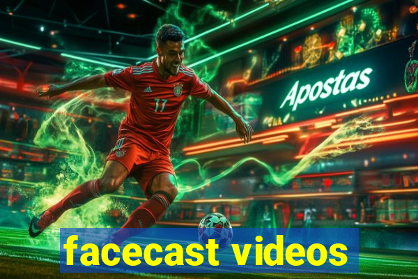 facecast videos