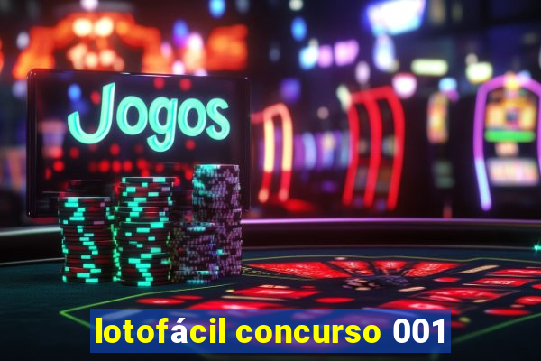 lotofácil concurso 001