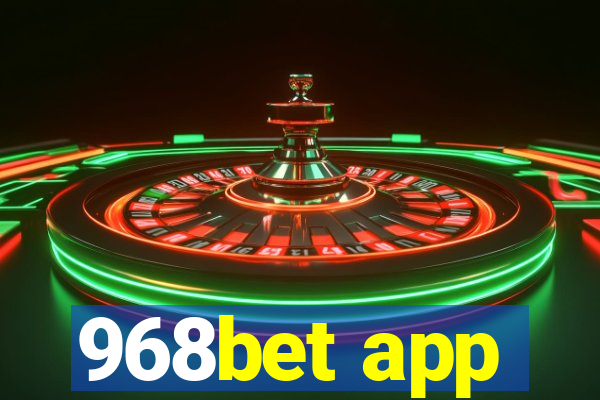 968bet app