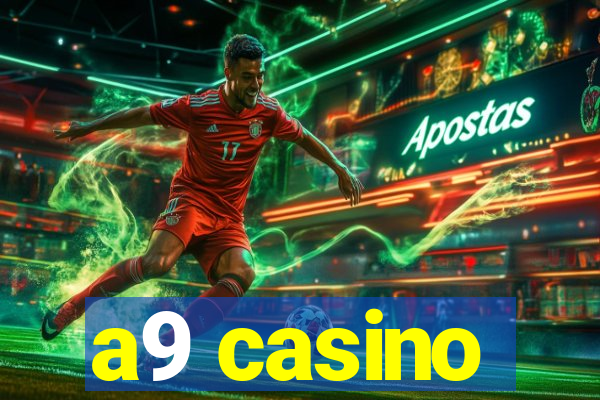 a9 casino