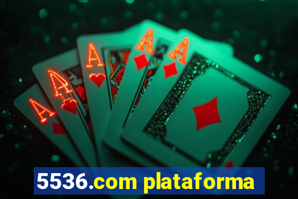 5536.com plataforma