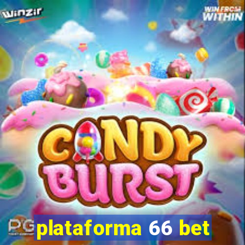 plataforma 66 bet