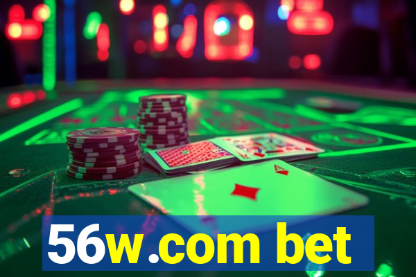 56w.com bet