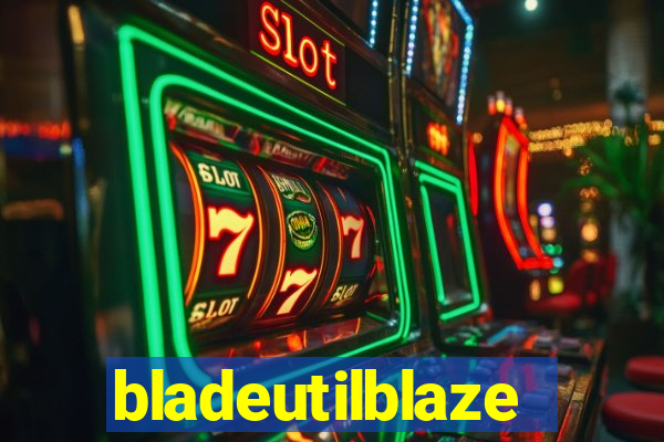 bladeutilblaze