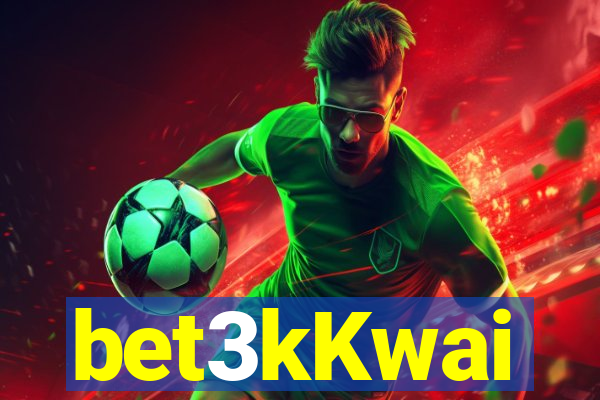 bet3kKwai