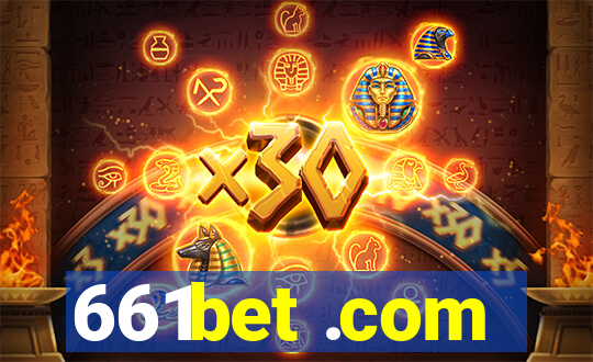 661bet .com