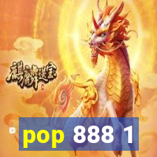 pop 888 1