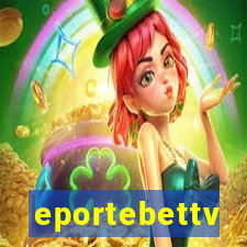 eportebettv