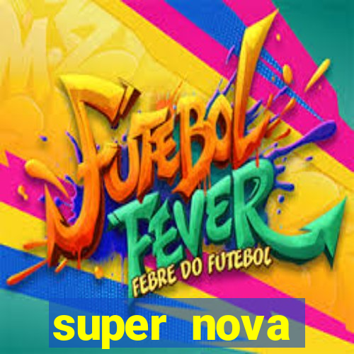 super nova itabirito itabirito portal supernova.com.br