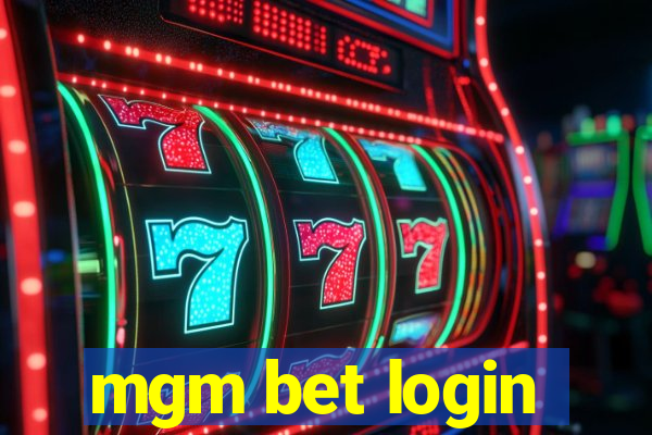 mgm bet login