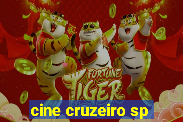 cine cruzeiro sp