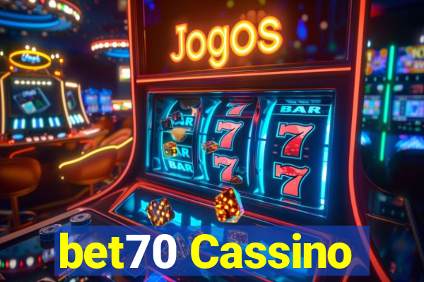 bet70 Cassino