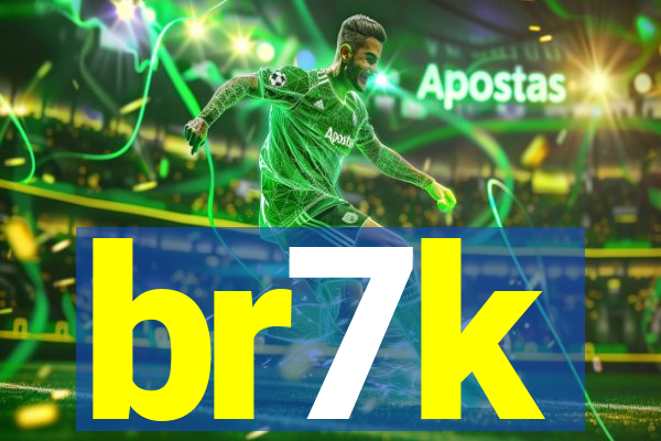 br7k