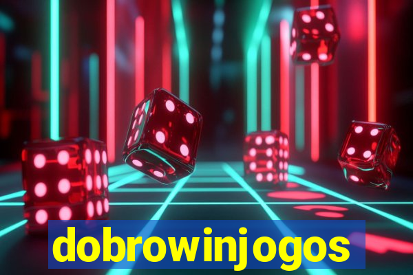 dobrowinjogos