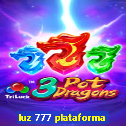 luz 777 plataforma