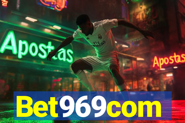 Bet969com