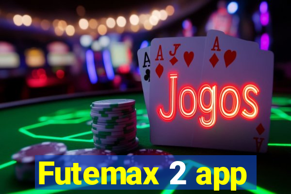 Futemax 2 app