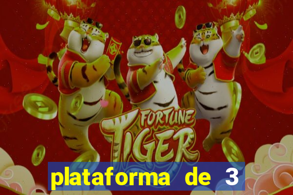 plataforma de 3 reais jogo