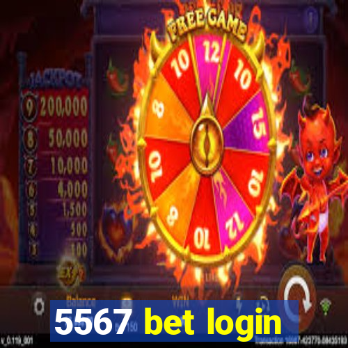 5567 bet login