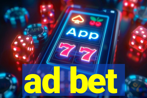 ad bet