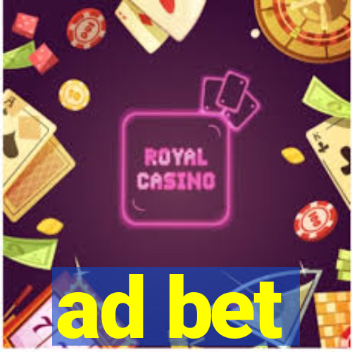 ad bet