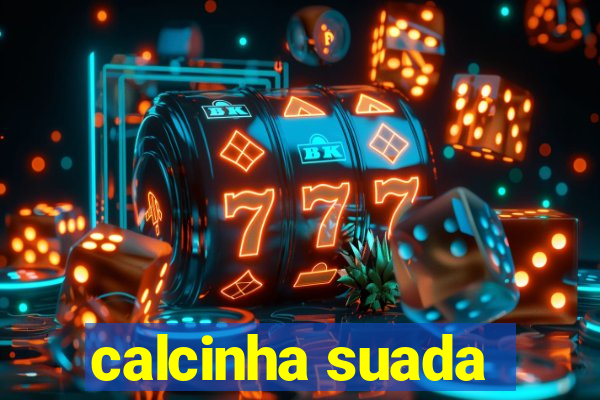 calcinha suada