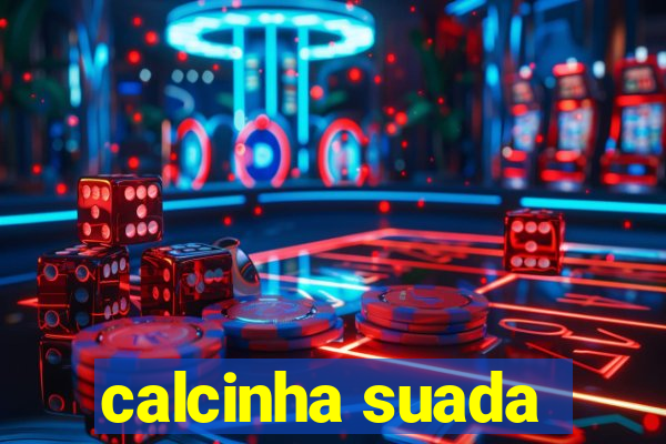 calcinha suada