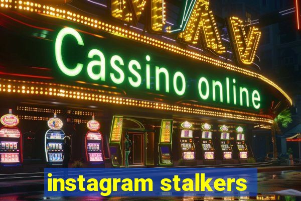 instagram stalkers