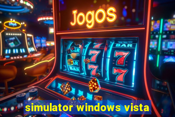 simulator windows vista