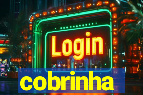 cobrinha