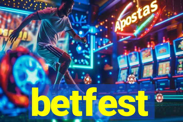 betfest