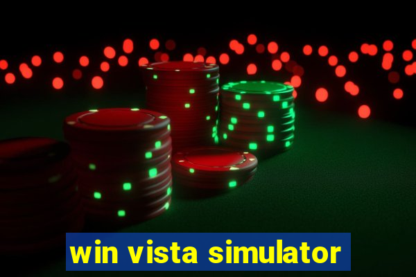 win vista simulator