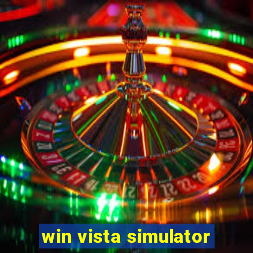 win vista simulator