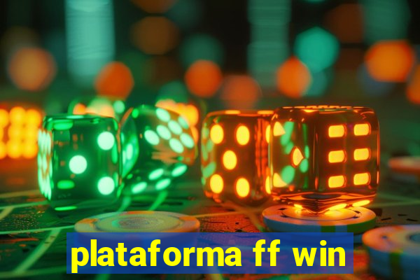 plataforma ff win