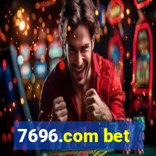 7696.com bet