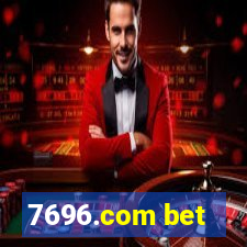 7696.com bet