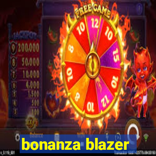 bonanza blazer