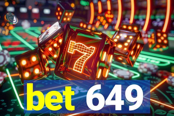 bet 649